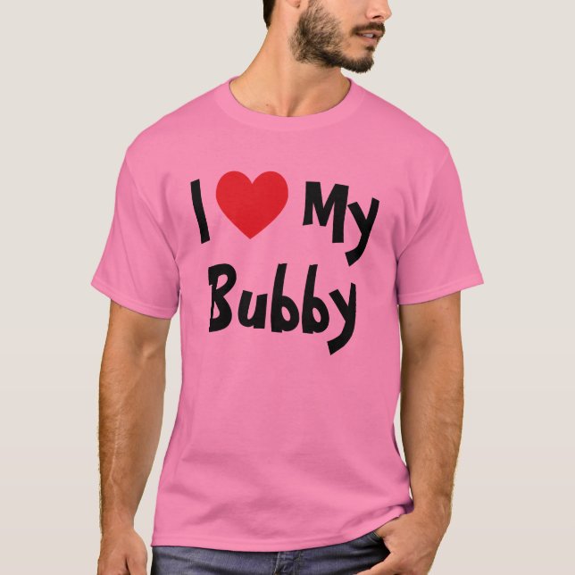 J'Aime Mon T-shirt Bubby (Devant)