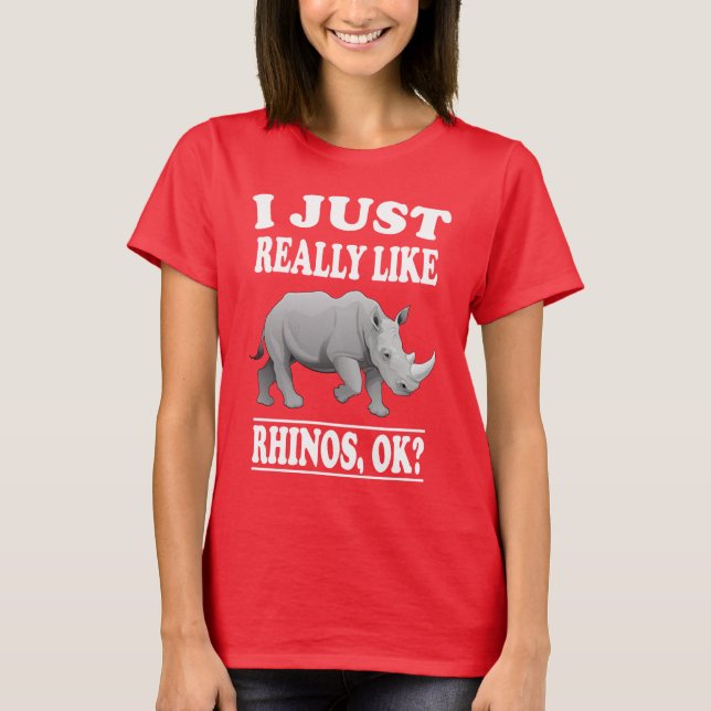 J'Aime Vraiment Rhinos OK, Fantastique T-shirt (Devant)
