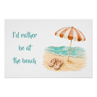 J'aimerais mieux être à la plage Poster