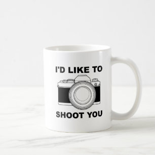 J'aimerais te tirer sur une Mug Drôle