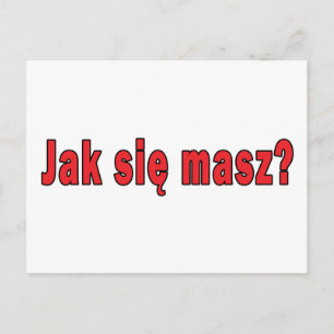 jak sie masz? - Wie sind Sie Postkarte