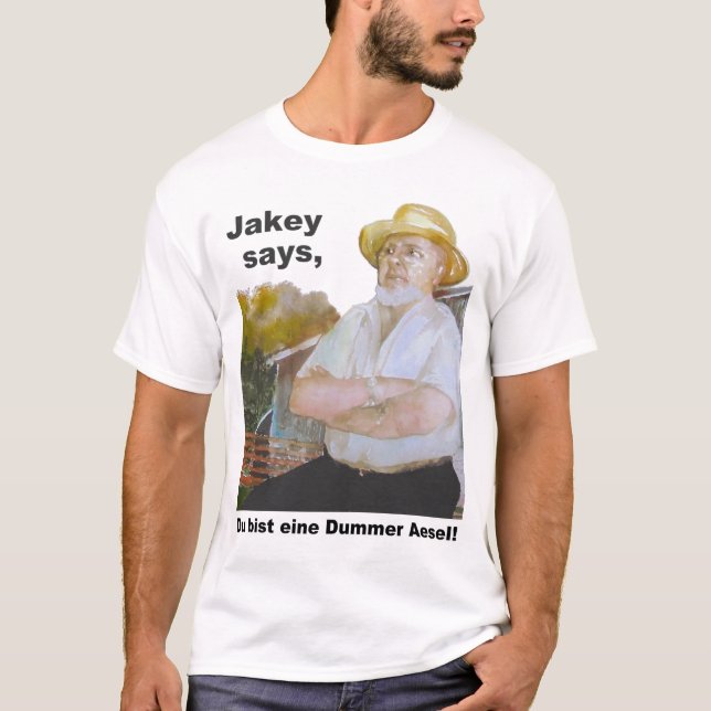 "Jakey sagt" PA-Holländer-Entwurf T-Shirt (Vorderseite)