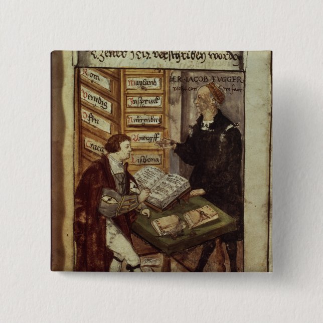 Jakob Fugger in seinem Büro, 1518 Button (Vorderseite)