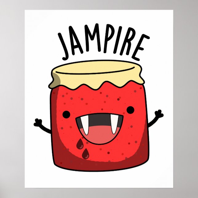 Jam-pire Funny Vampire Jam Pun Poster (Vorne)