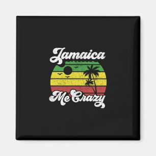 Jamaica macht mich verrückt Rasta Roots Rock Regga Magnet