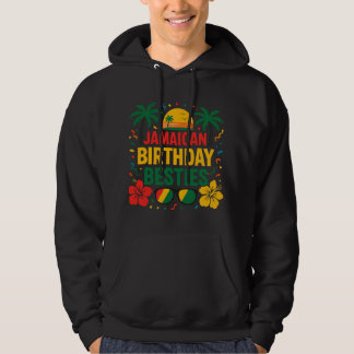 Jamaican Birthday Besties Vacation Matchin Hoodie
