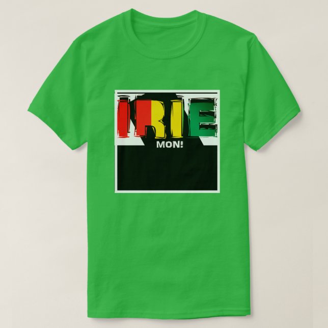 Jamaican Irie Mon T - Shirt (Design vorne)