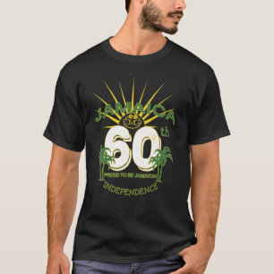 Jamaika 60. Unabhängigkeit Stolz, ein Jamaikaner z T-Shirt