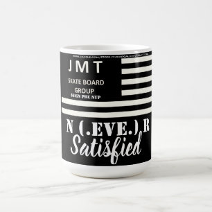 JAMAIS SATISFAIT Mug