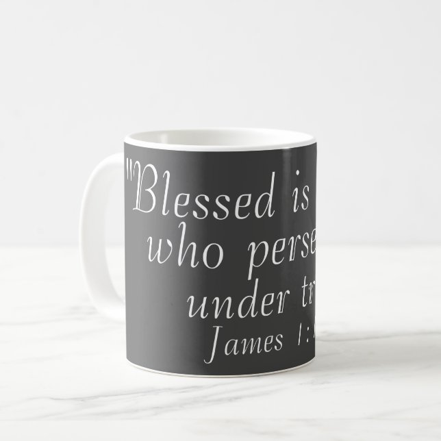 James 1:12 Bibel Zitat Grau Kaffee drucken Kaffeetasse (Vorderseite Links)