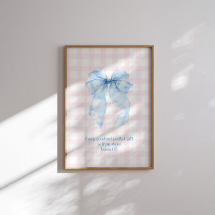James 1:17 Jede gute und vollkommene Gabe Blaues B Poster