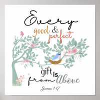 James 1:17 Jedes gute und perfekte Geschenkposter