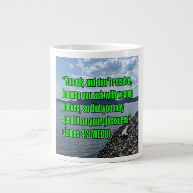 James 4:3 WEBU Tasse (Vorderseite)