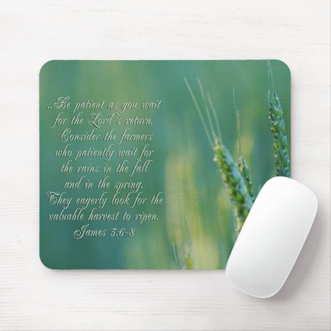 James 5:6-8 Beharrlichkeit Inspiration Mousepad (Mit Mouse)