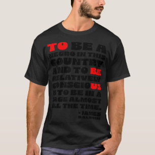 James Baldwin Zitat 1 T-Shirt