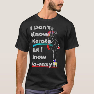 James Brown - Ich weiß Don&x27; nicht Karate, aber T-Shirt