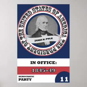 James K. Polk Präsidentschaftsgeschichte Poster