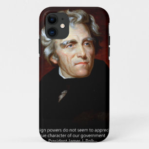 James K Polk und Zitat iPhone 11 Hülle