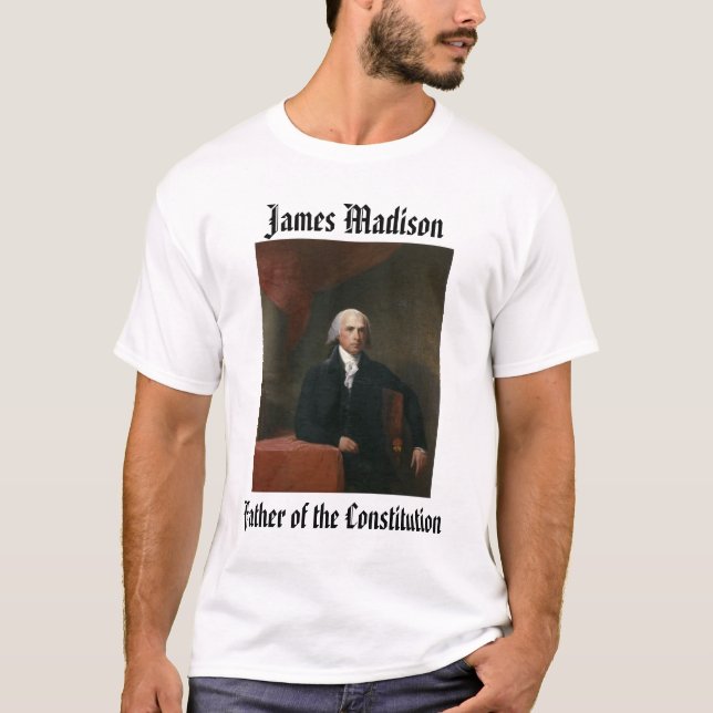 james_madison_by_gilbert_stuart, James Madison,… T-Shirt (Vorderseite)