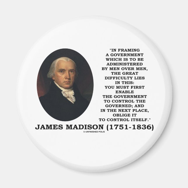 James Madison Framing eine Kontrolle der Regierung Magnet (Vorne)