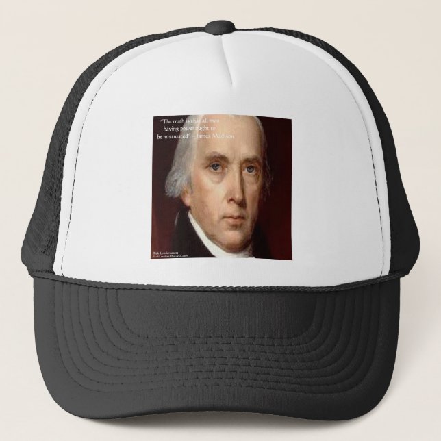 James Madison "Mistrust Power" - Zitat zur Weishei Truckerkappe (Vorderseite)