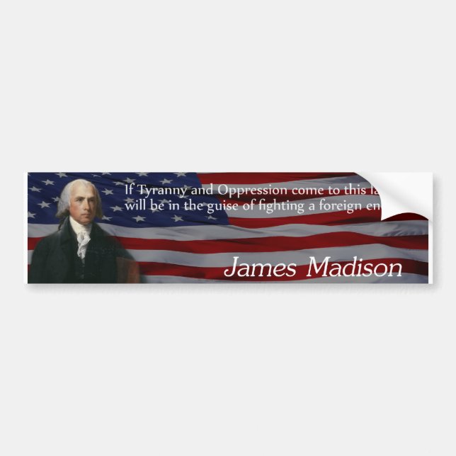 James Madison-Tyrannei Autoaufkleber (Vorne)