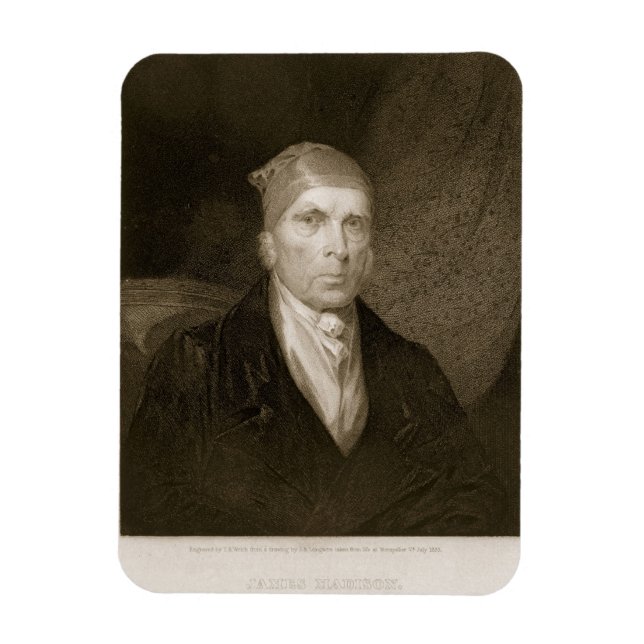 James Madison war 82 Jahre alt und wurde von Thoma Magnet (Vertikal)
