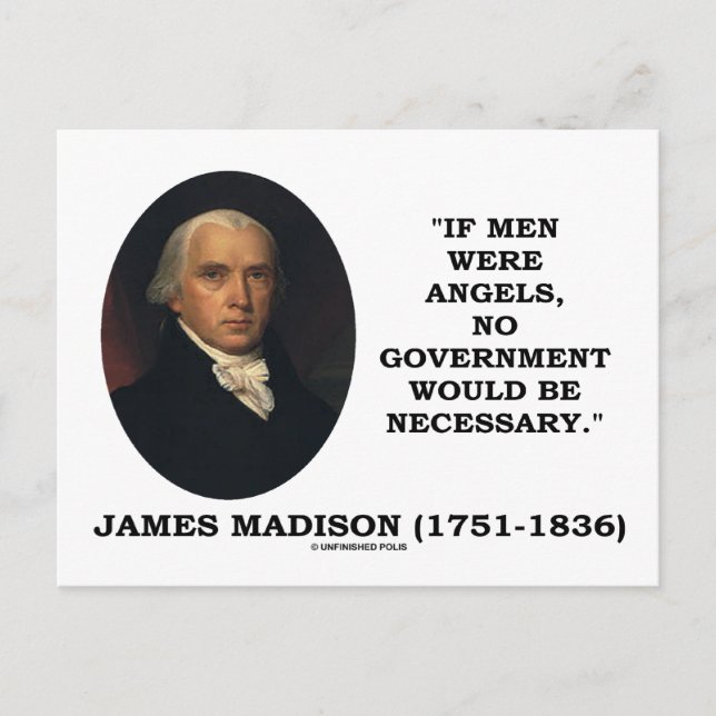 James Madison, wenn Männer Engel wären, wäre keine Postkarte (Vorderseite)