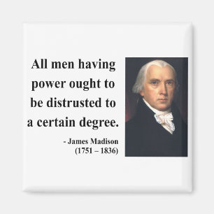 James Madison-Zitat 1b Magnet