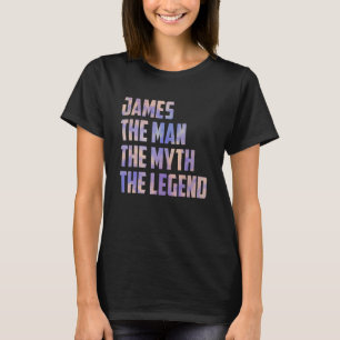 James The Man The Myth The Legend Vaters Day Son T-Shirt
