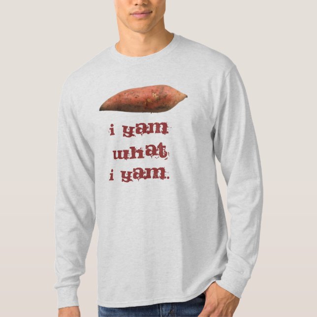 Jamswurzel I was i-Yamswurzel T-Shirt (Vorderseite)