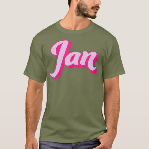 Jan Drag Queen Jan Jantastic Jan Drag Queen T-Shirt