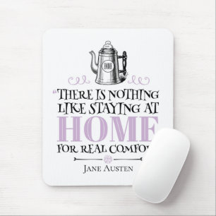 Jane Austen - Bleibe auf Zuhause - Coffee Pot Mousepad