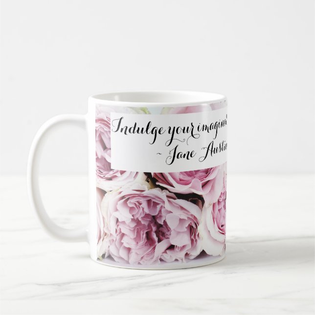 Jane Austen Pride & Prejudice Buch Zitat Rose Kaffeetasse (Links)