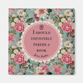 Jane Austen Quote with Vintage Flowers Magnet