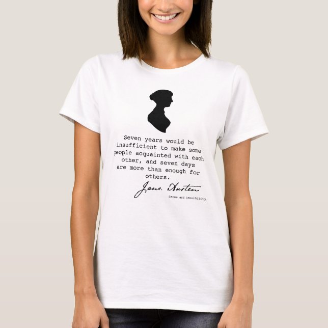 Jane Austen Silhouette und Buchquote T-Shirt (Vorderseite)