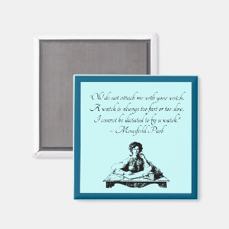 Jane Austen Zeit Zitat – Mansfield Park Vintage Magnet