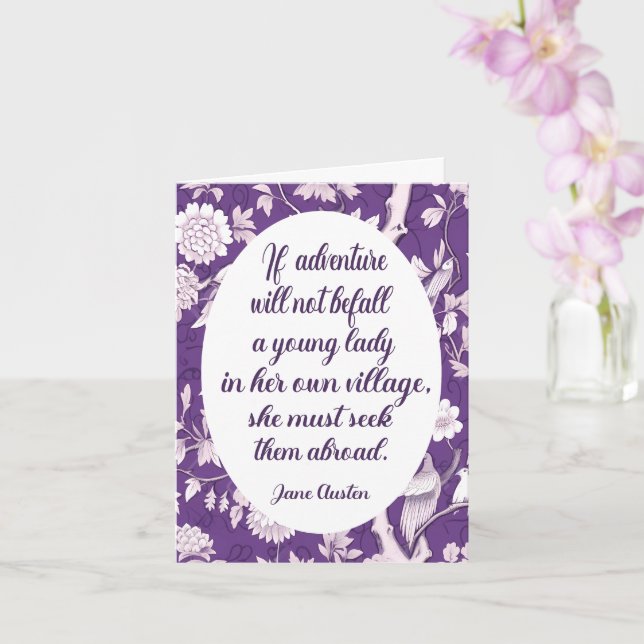Jane Austen Zitat Seek Adventure Abroad Gruß Karte (Orchidee)
