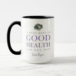 Jane Eyre - Behalten in Good Health - Cabbage Tasse