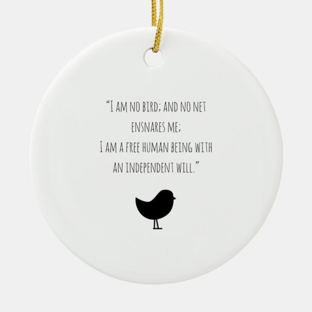 Jane Eyre bin ich keine Vogel Weihnachtsverzierung Keramikornament (Vorne)