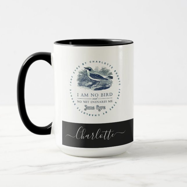 Jane Eyre - I Am No Bird - Name hinzufügen Tasse (Links)