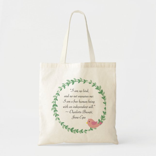 Jane Eyre I Am No Bird Quote Tragetasche (Vorne)