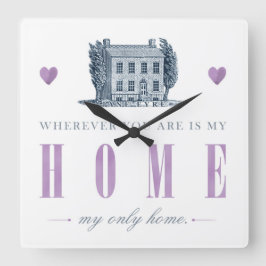 Jane Eyre - Meine einzige Zuhause - Haus Quadratische Wanduhr