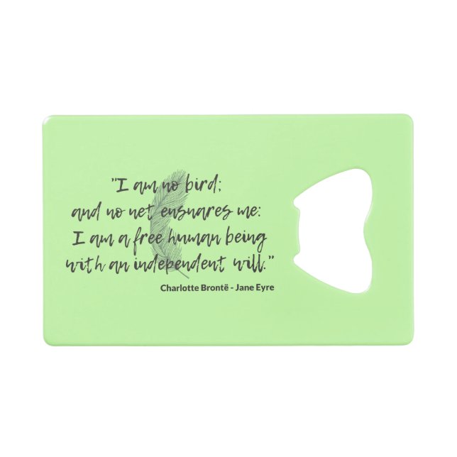 Jane Eyre Quote II Geldbeutel Flaschenöffner (Vorderseite (Horizontal))