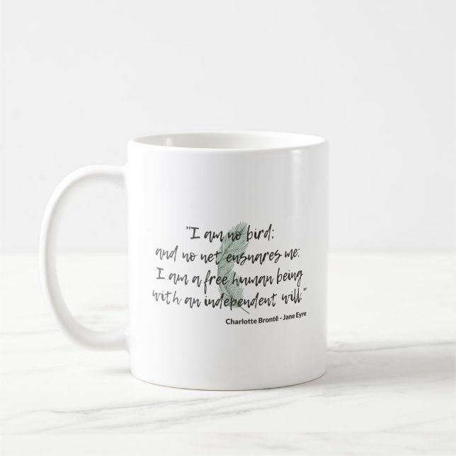 Jane Eyre Quote II Kaffeetasse (Links)