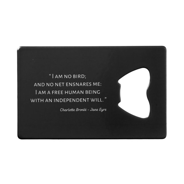 Jane Eyre Quote II - Klassischer Stil Geldbeutel Flaschenöffner (Vorderseite (Horizontal))
