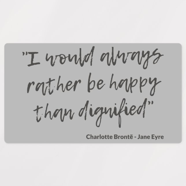 Jane Eyre Zitat I Etiketten (Design 1)