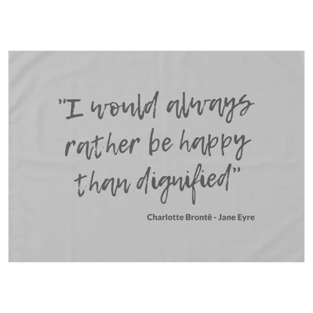 Jane Eyre Zitat I Tischdecke (Vorderseite (Horizontal))