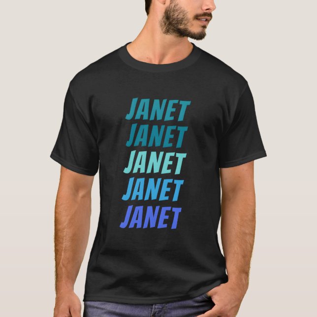 Janet First Name Style Wordmark Pattern T-Shirt (Vorderseite)
