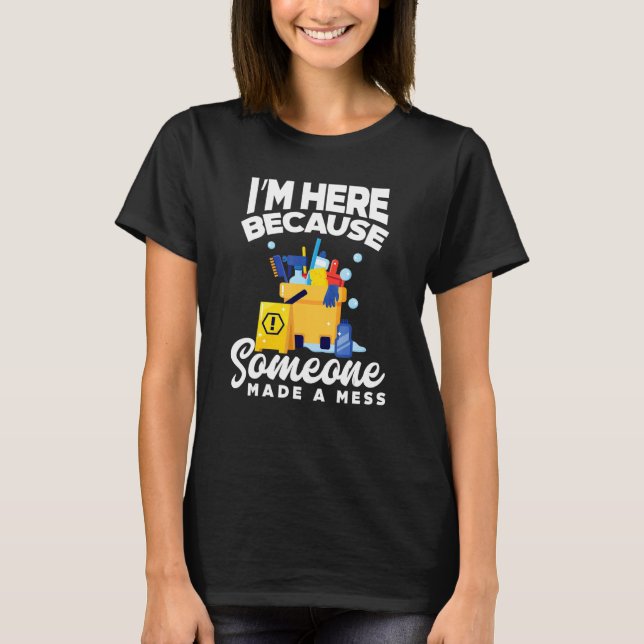 Janitor Housekeeping Reiniger Reinigung Lady House T-Shirt (Vorderseite)